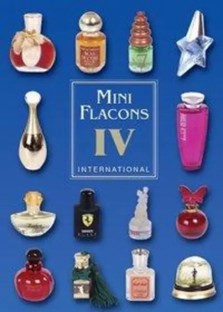 Mini Flacons International 4 | Malte Strauss (u. a.) | Taschenbuch | Deutsch