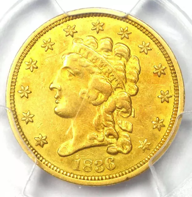 1836 Classic Gold Quarter Eagle $2.50 Coin - Certified PCGS AU Details - Rare!
