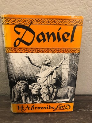 Lectures on Daniel the Prophet by H.A. Ironside, Commentary, Loizeaux Brothers