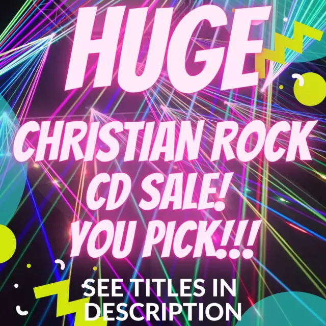 WOW HUGE!! 800+ Christian ROCK CD Sale U Pick! 80's 90's Modern!! UPDATE 5-17