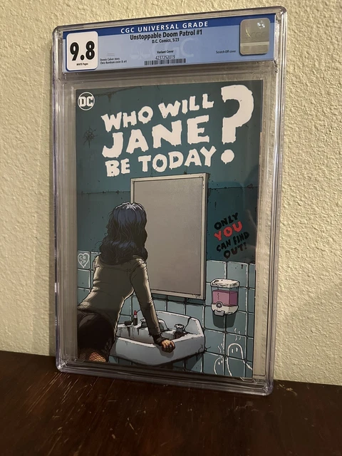 Dc Comics UNSTOPPABLE DOOM PATROL #1 CGC 9.8 CVR C CHRIS BURNHAM SCRATCH-OFF