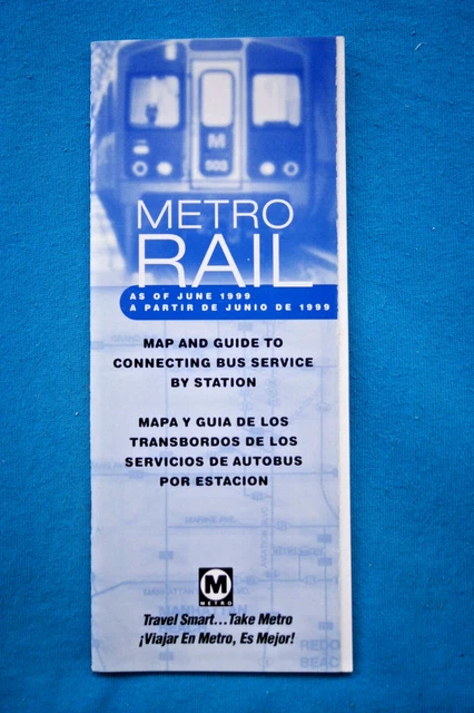 METRO RAIL - Map & Guide to Connecting Bus Service by Station, June ...