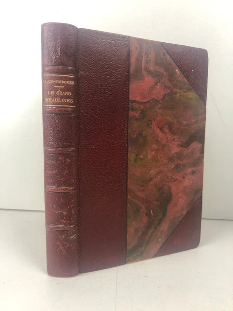 LE GRAND MEAULNES, Alain Fournier,Édition Jean De Bonnot, 1997 EUR 55,00 - FR LE GRAND MEAULNES, Alain Fournier,Édition Jean De Bonnot, 1997 EUR 55,00 - FR
