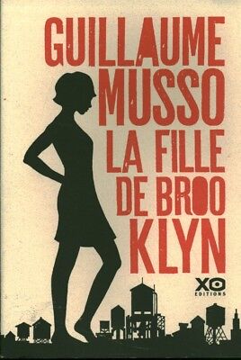 Livre la fille de Broo Klyn Guillaume Musso éditions XO book