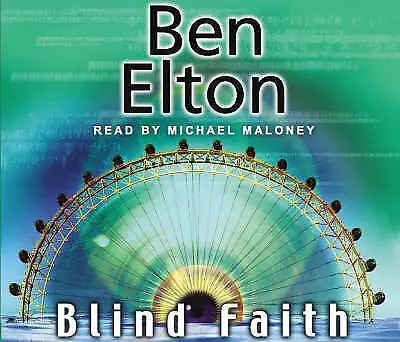 Blind Faith by Ben Elton (Audio CD, 2007)