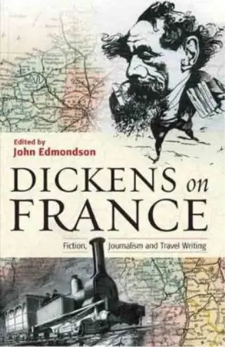 Charles Dickens Dickens on France (Relié)