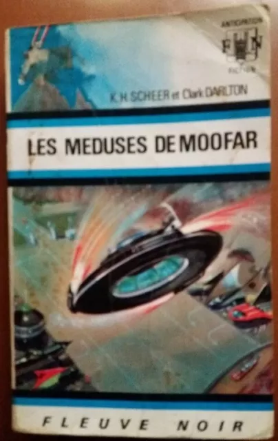 C1 Scheer Darlton PERRY RHODAN 19 Meduses de Moofar FNA 445 1971 EO Port Inclus
