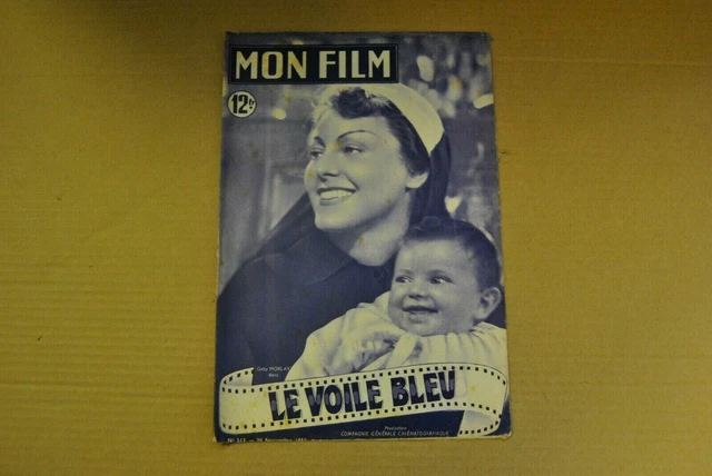 Revue Mon Film N° 213  20 Septembre 1950 - Le Voile Bleu