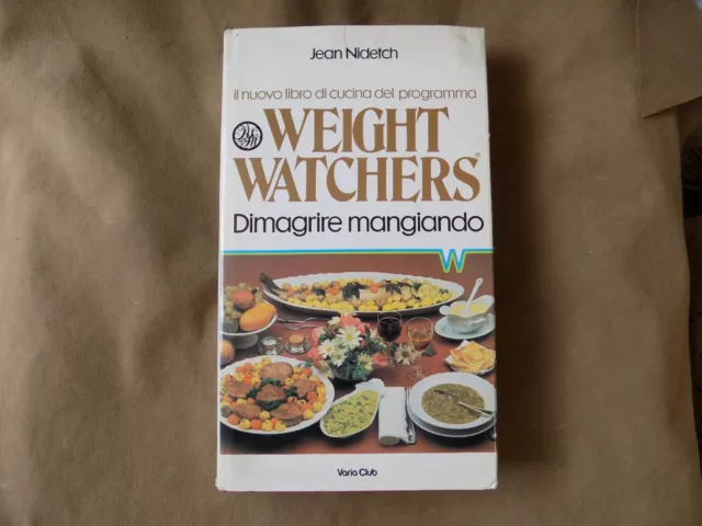 Weight Watchers , Dimagrire Mangiando ,, Jean Nidetch