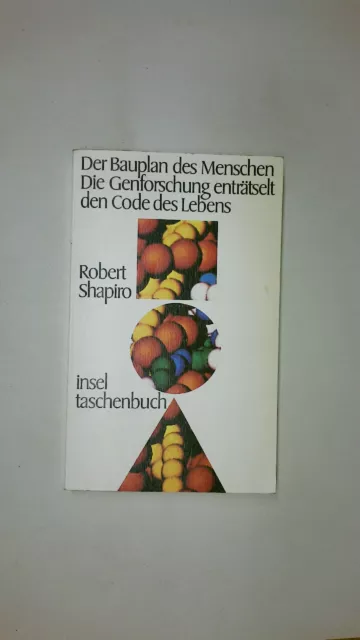 78418 Robert Shapiro DER BAUPLAN DES MENSCHEN die Genforschung enträtselt den