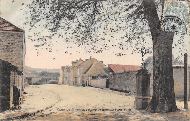 Cpa 95 Epluches Rue Des Egalis Et Halte De Petit Pont