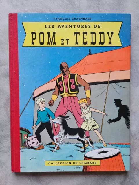 ÉO1956 Série Pom et Teddy n.°1 François Craenhals Les aventures de Pom et Teddy