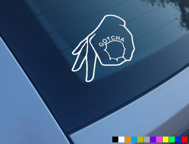 Gotcha Circle Game Funny Car Stickers Decals Vinyl Bumper Laptop Jdm Dub Jap