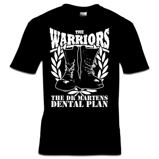 THE WARRIORS  - DENTAL PLAN T-SHIRT S-3XL Skinhead Last Resort Punk Oi! 4Skins