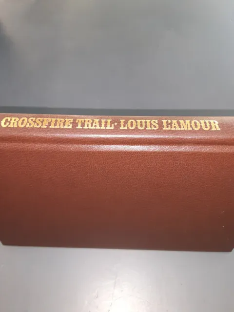 1986 cowboy WESTERN Louis L'Amour Collection LEATHERETTE edition CROSSFIRE TRAIL