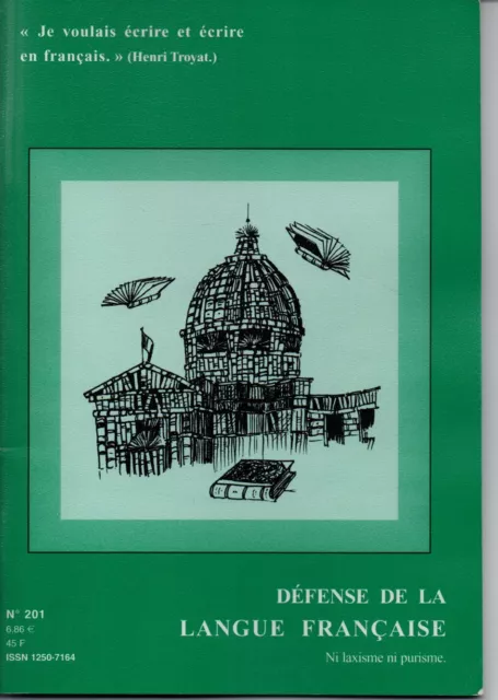 Defense De La Langue Francaise  N° 201  Juillet Aout Septembre  2001  */*