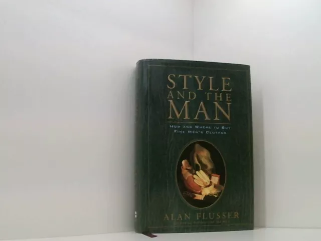Style and the Man Flusser, Alan: