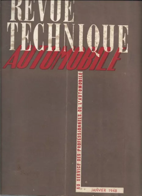 Revue Technique Automobile . N° 21 . Janvier 1948