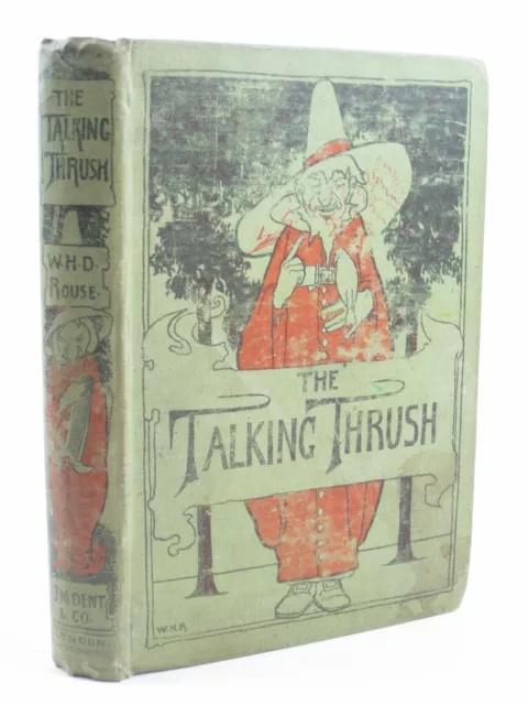 "THE TALKING THRUSH AND OTHER TALES FROM INDIA - Rouse, W.H.D. & Crooke, W. Ill"