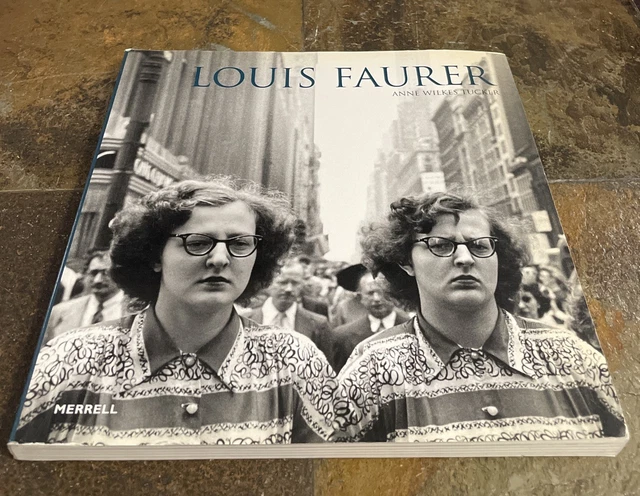 Anne Wilkes Tucker Louis Faurer ルイス・フォア A Lyricist With a