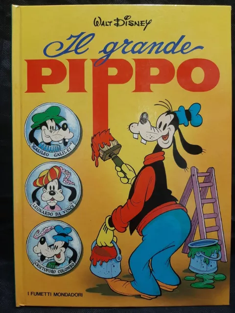 Cartonato Il grande Pippo - Editore Mondadori - 1° Edizione Settembre 1979 - ...