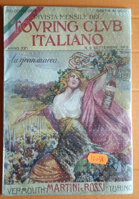Pubblicita' Martini & Rossi Del Touring Club Italiano Rivista N.9 Del 1915-12038