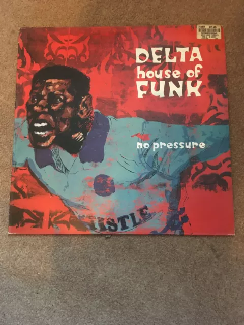 DELTA HOUSE OF FUNK No Pressure 12" VINYL UK Go Beat 1996 4 Track EP