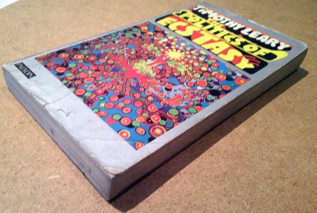 Timothy Leary - The Politics Of Ecstasy.  1965.  Excellent Condition.  '71 Copy