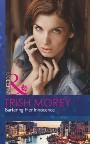 Bartering Her Innocence (Mills & Boon Modern),Trish Morey