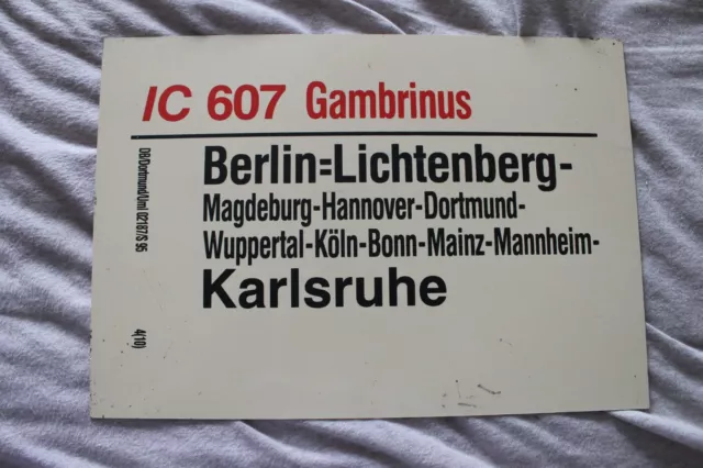 Zuglaufschild IC 607 Gambrinus Berlin=Lichtenberg-Magdeburg-Dortmund-Karlsruhe