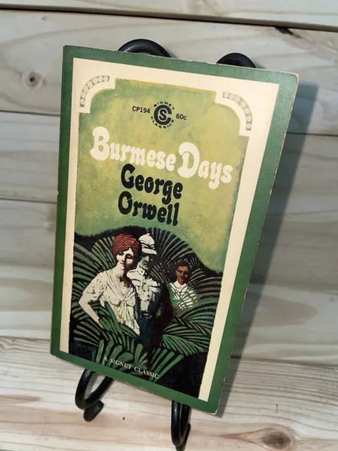 Burmese Days, George Orwell 1963 Signet Vintage Paperback (A13)