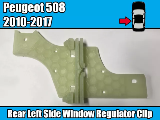 Window Regulator Repair Clip For PEUGEOT 508 SALOON Rear Left Side Door