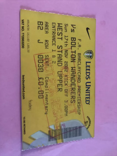 Leeds Utd V Bolton Wanderers League 17th Nov  2002…Match Ticket