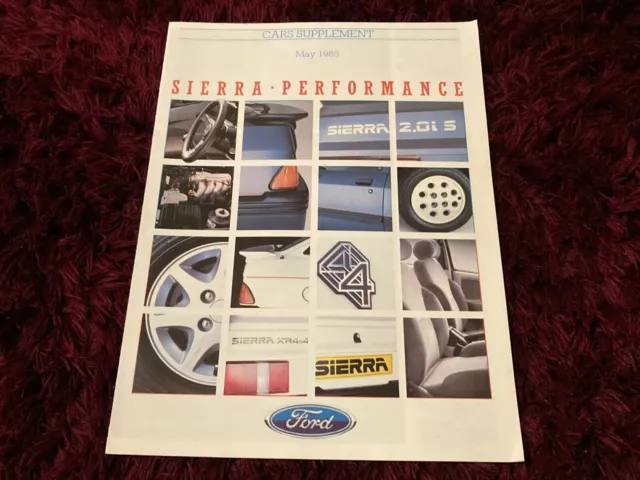 Ford Sierra 2.0i S & XR4x4 Brochure - Rare Performance original item UK 1985