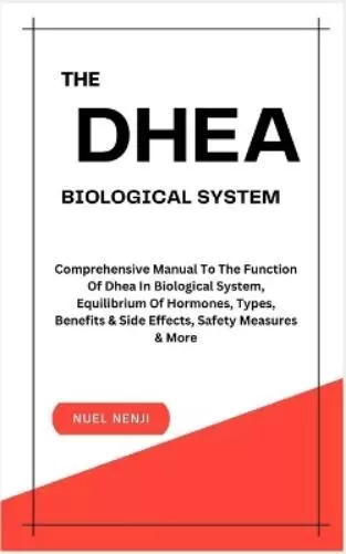 Nuel Nenji The DHEA Biological System (Taschenbuch) (US IMPORT)