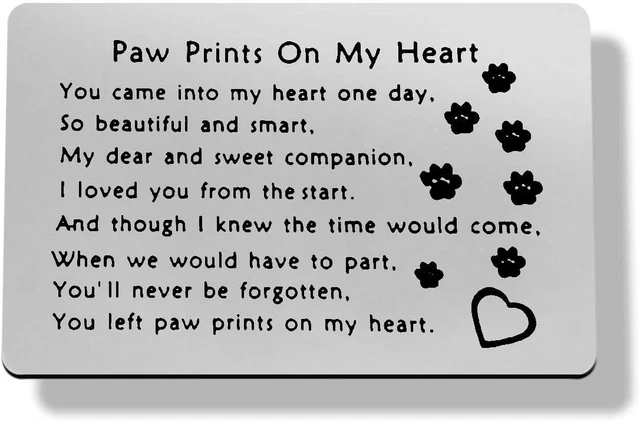 Pet Memorial Geschenk gravierte Geldbörse Einsätze Karte Haustier Sympathie Geschenk, das Sie Pfote auf gelassen haben