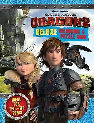 How to Train Your Dragon 2 - Deluxe Colour by DreamWorks (Paperback, 2014)