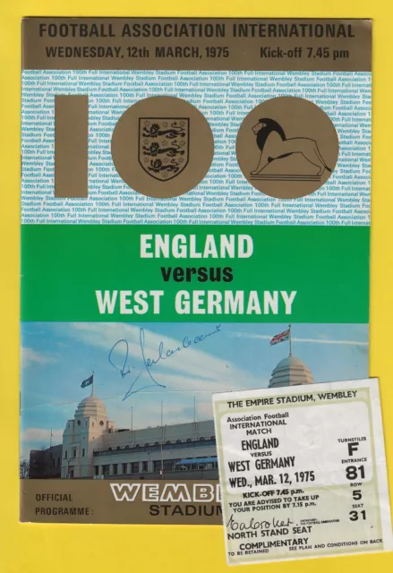 FRANZ BECKENBAUER HAND SIGNED ENGLAND v GERMANY MATCH PROGRAMME & TICKET 1975