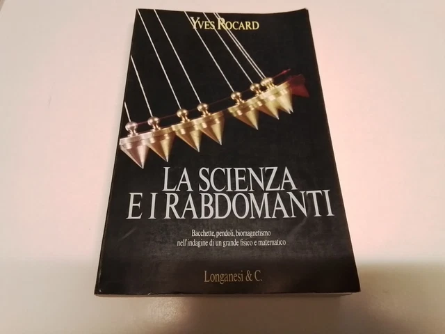Y, Rocard La scienza e i rabdomanti, 25n24 Y, Rocard La scienza e i rabdomanti, 25n24