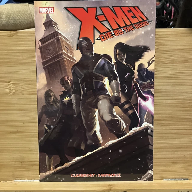 X-Men: Die by the Sword - Paperback By Chris Claremont -C