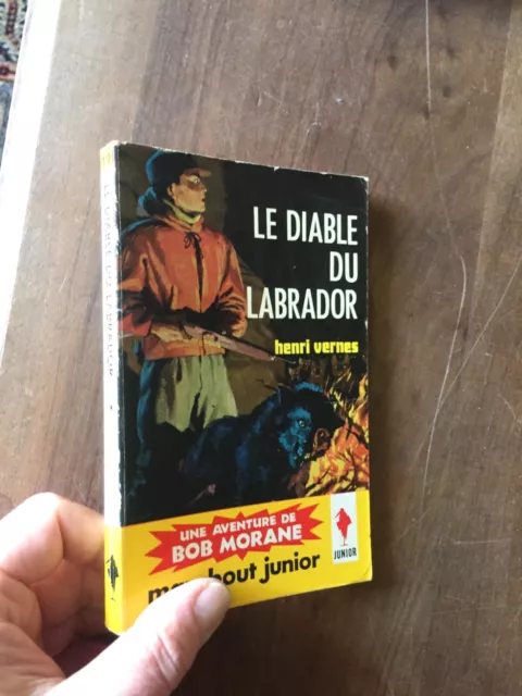 MARABOUT JUNIOR 170 HENRI VERNES BOB MORANE le diable du labrador reed