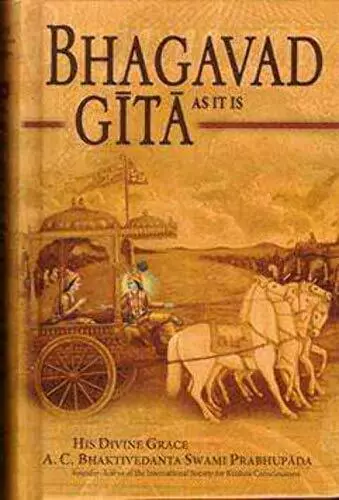 Bhagavad Gita as it is by A. C. Bhaktivedanta Swami Prabhupada 917149958X