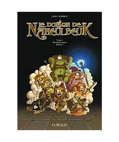 Le Donjon De Naheulbeuk: Le Donjon De Naheulbeuk Saison 1 Vol. 1, Wilkinson, Phi