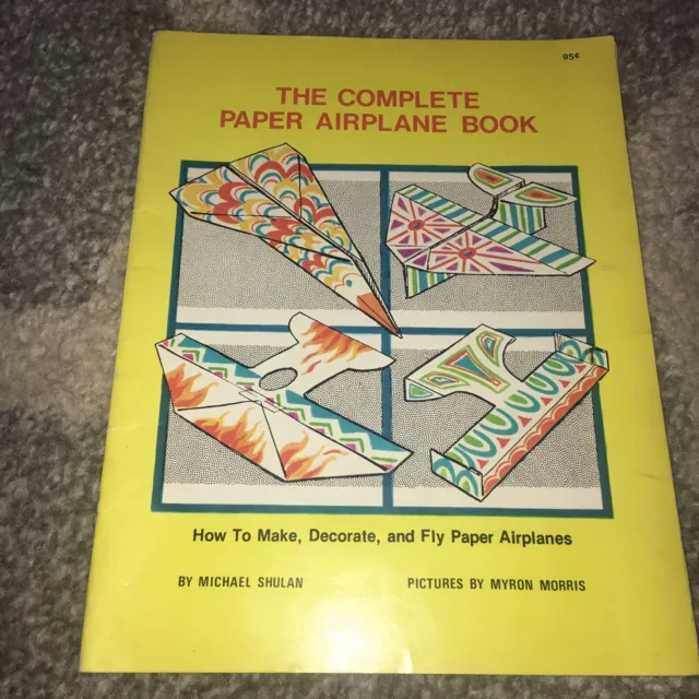 Vintage 1979 The Complete Paper Airplane Book Children's Book