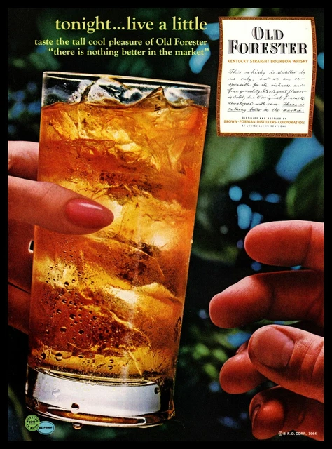 1964 Old Forester Kentucky Straight Bourbon Whisky Highball Glass Ice Print Ad