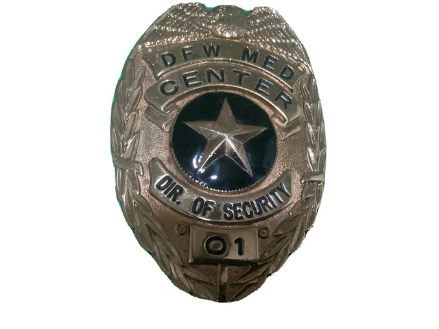 Vintage DFW MED CENTER  Dir Of Security #1 Badge FREE SHIPPING