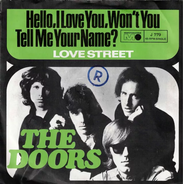 7 45 Doors-Hello,I Love You, Won't You Tell Me Your Name GER Psychedelic Rock 