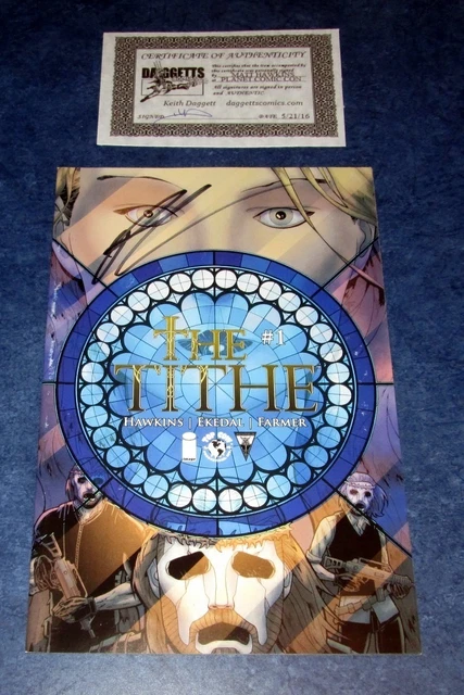 THE TITHE #1 A signed 1st print MATT HAWKINS TOP COW COMIC 2015 NM NEW COA