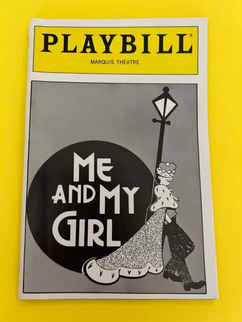 ME AND MY GIRL ~ PLAYBILL March 1988 ~ Marquis Theatre ~ Jim Dale. Ellen Foley