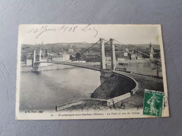 CPA / Carte postale ancienne Fontaine sur saone - le pont et vue du village (69)